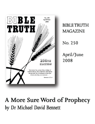 Bible Truth Magazine No 250 articles
